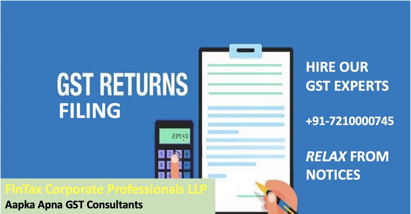 GST Registration, Return Filing, Audit and Assessment Services in